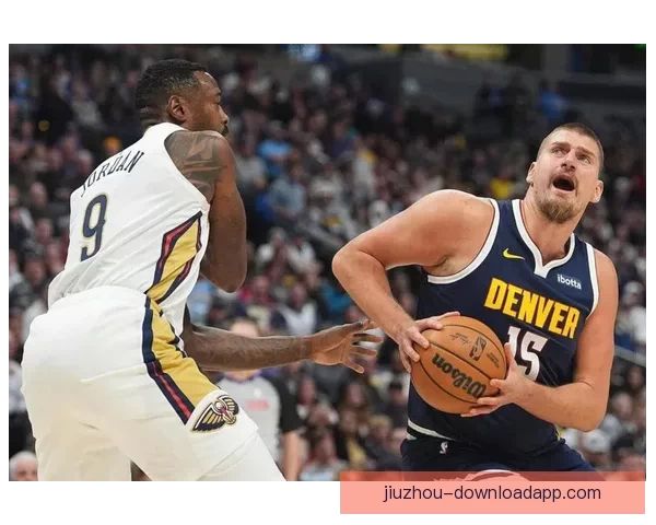 约基奇盛赞穆雷状态火爆愿做绿叶频送助攻助掘金全队稳步进化 约基奇盛赞穆雷状态火爆愿做绿叶频送助攻助掘金全队稳步进化